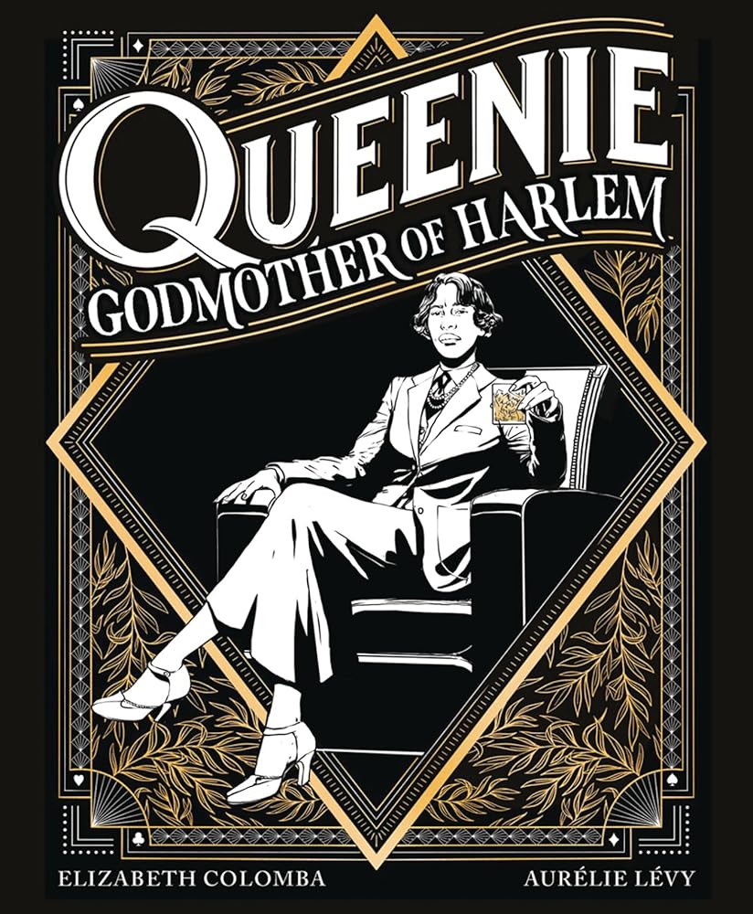 Queenie: Godmother of Harlem: A Graphic Novel cover image