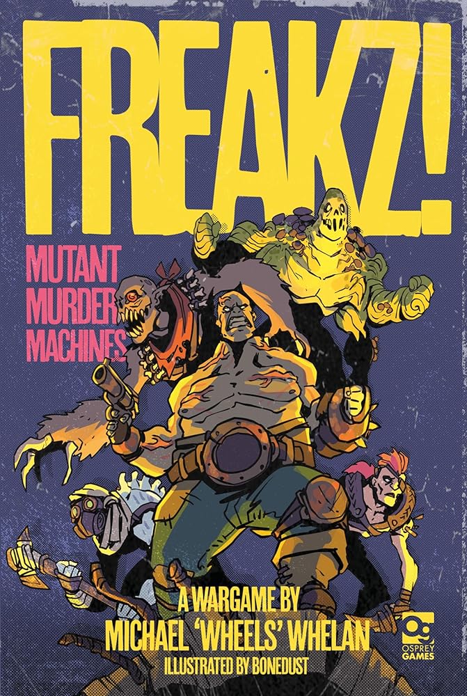FREAKZ!: Mutant Murder Machines - Odd Mart