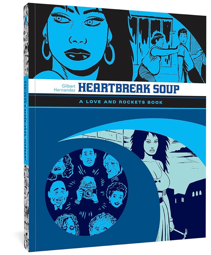 Heartbreak Soup (Love &amp; Rockets) cover image