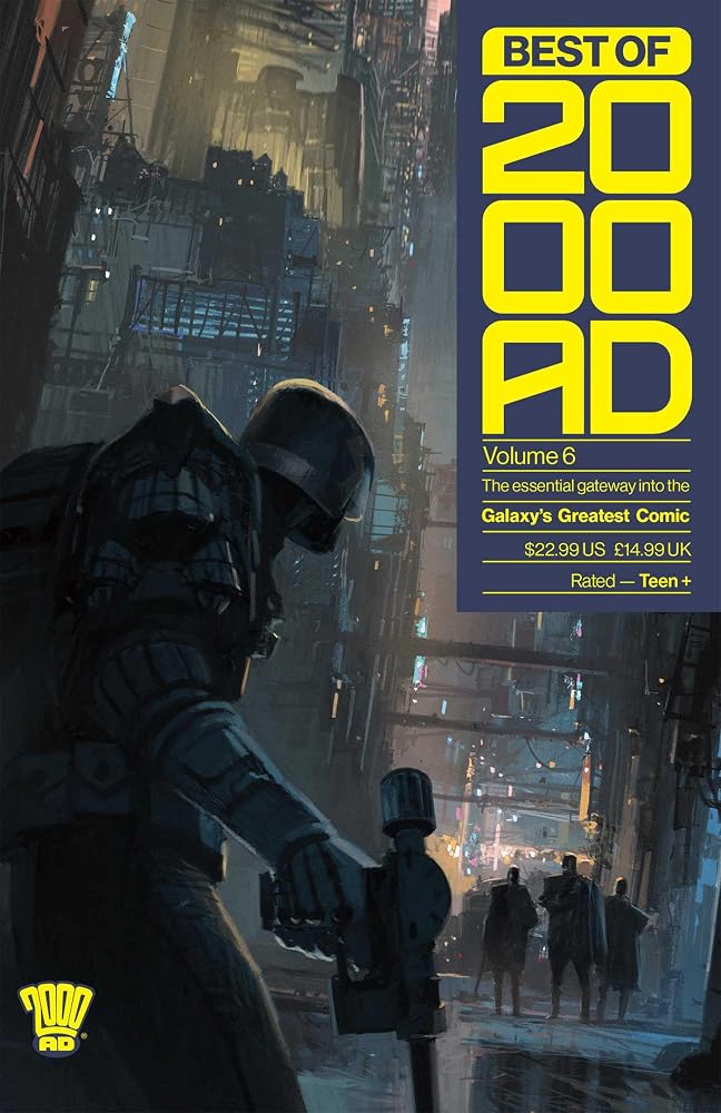 Best of 2000 AD Volume 6: The Essential Gateway to the Galaxy's Greatest Comic cover image