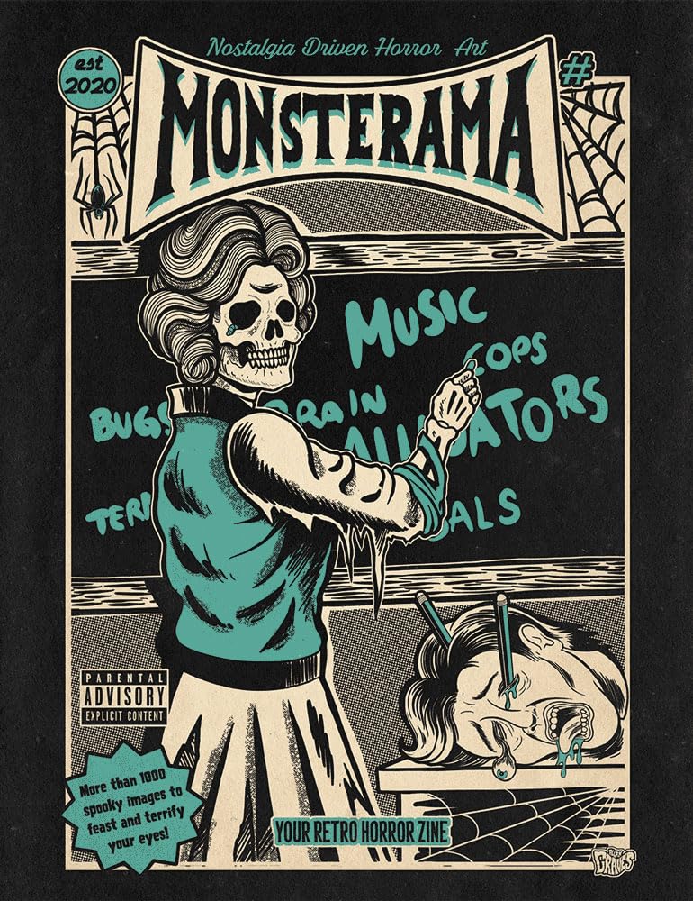 Monsterama No. 4: Nostalgia Driven Horror Art cover image