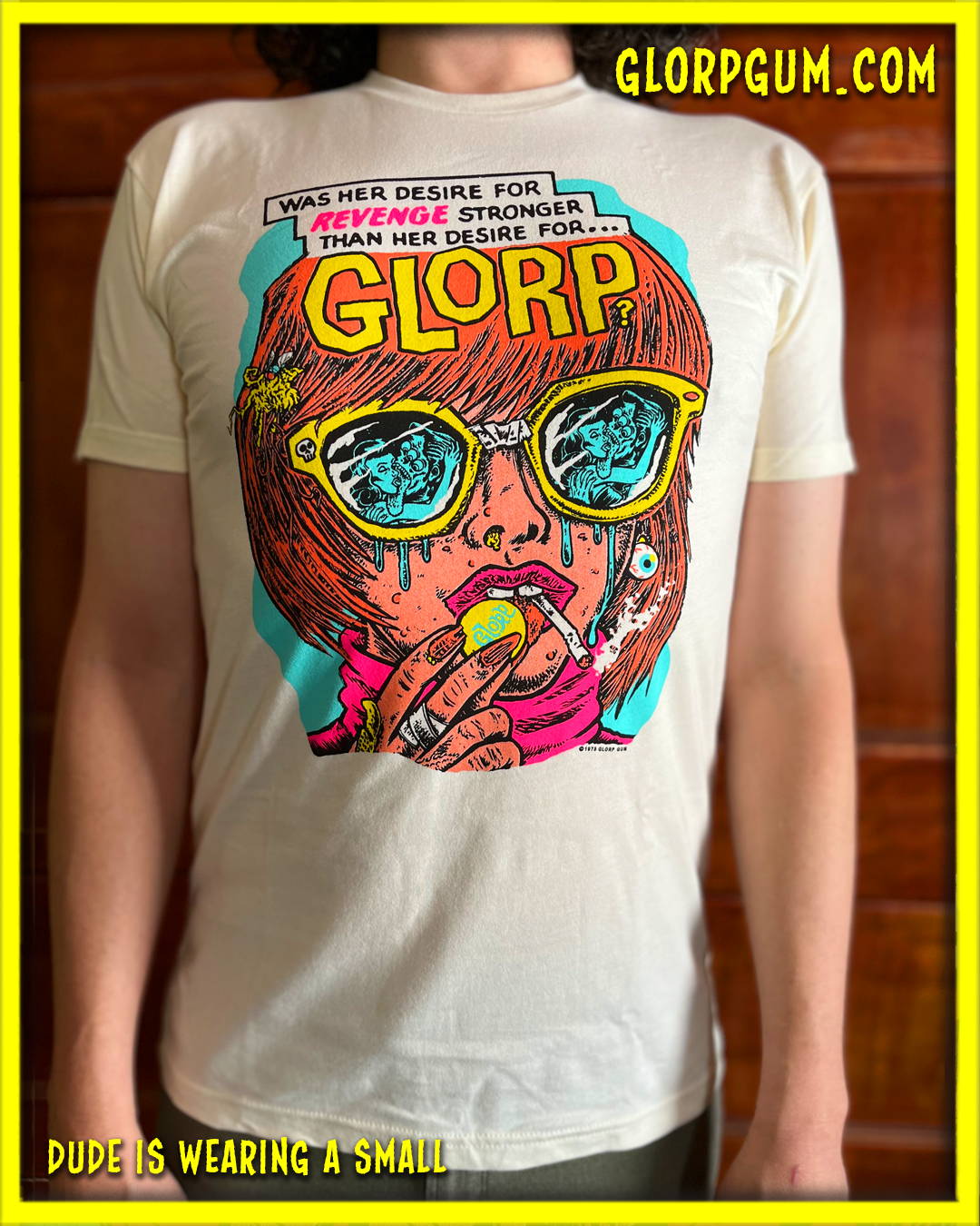 GLORP Gum Chew! (with FREE GLORP Desire T-Shirt!)