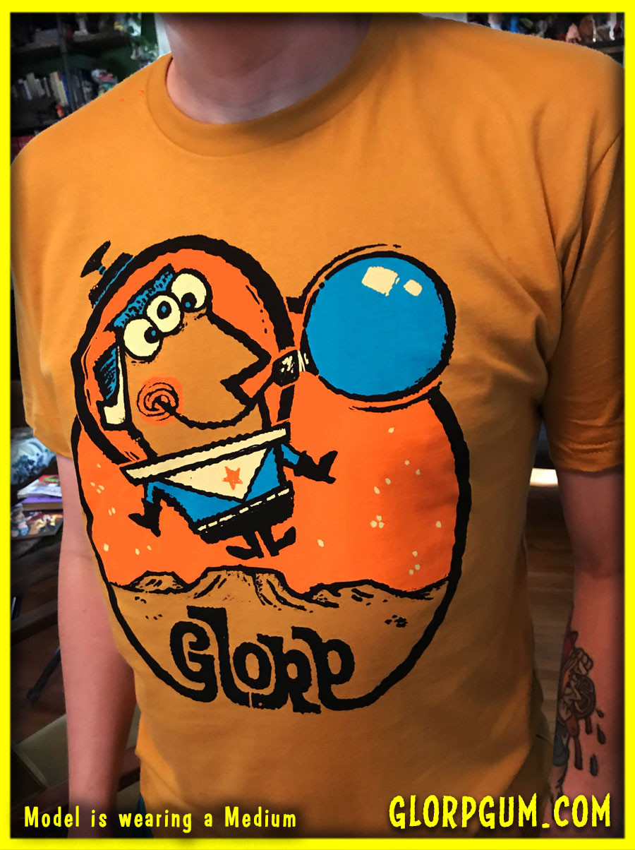 GLORP Gold (with FREE GLORP-O-naut T-Shirt!)