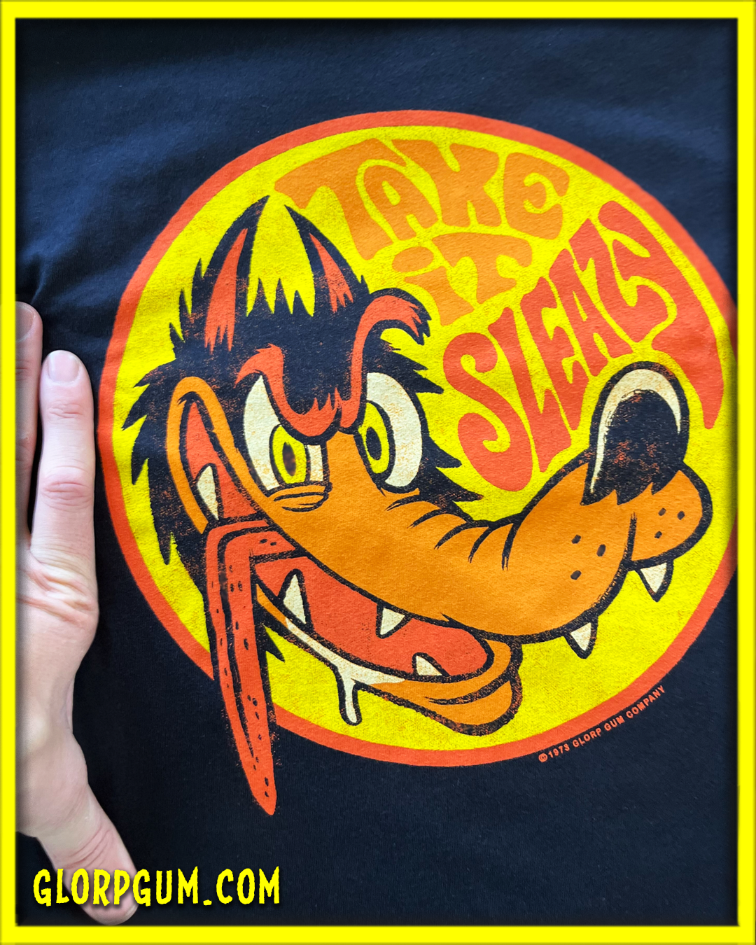 GLORP Gum Chew! (With FREE Take It Sleazy T-Shirt!)