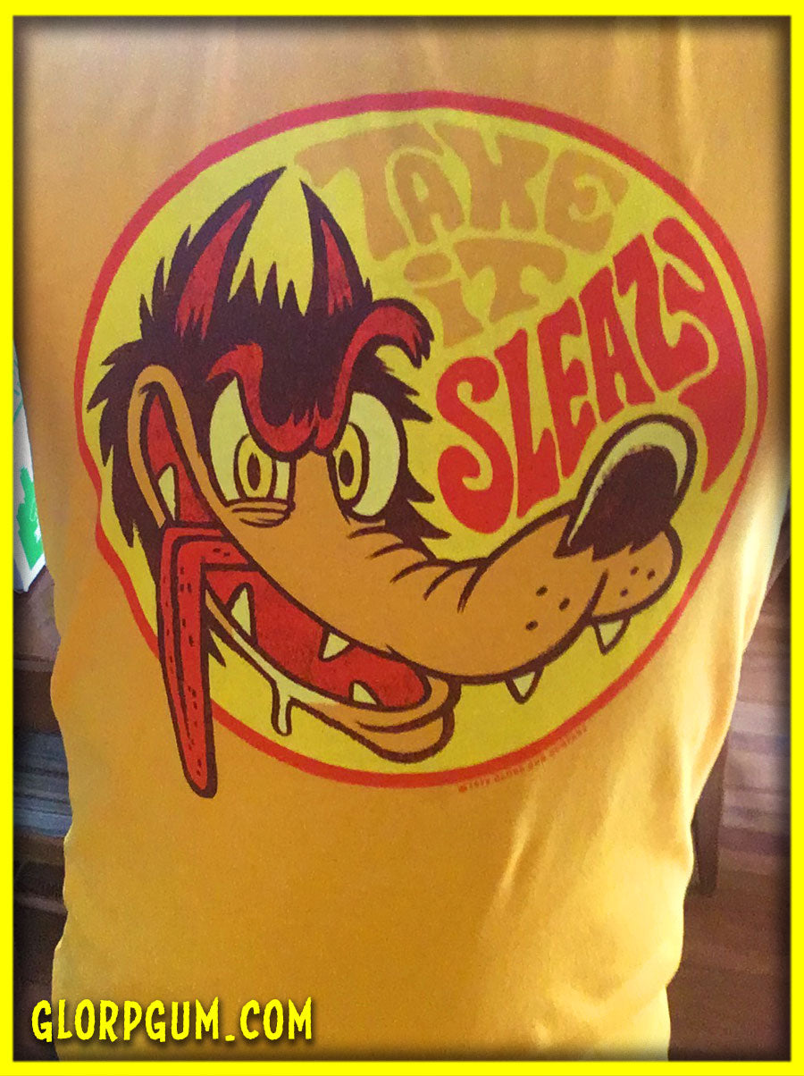 GLORP Gold (with FREE Take It Sleazy T-Shirt!)