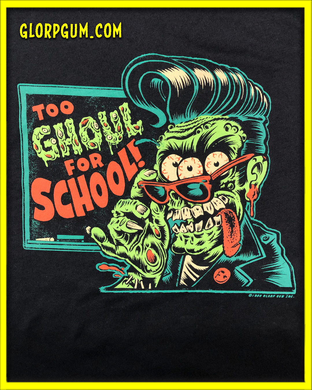 GLORP Fright Bite! (with FREE Too Ghoul For School T-Shirt)