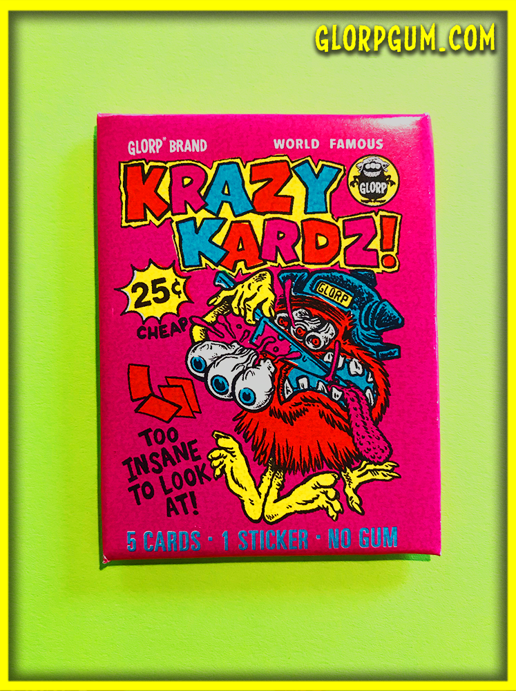 GLORP Krazy Kards!